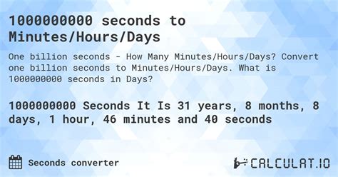 Convert 1,000,000,000 Seconds to Days .